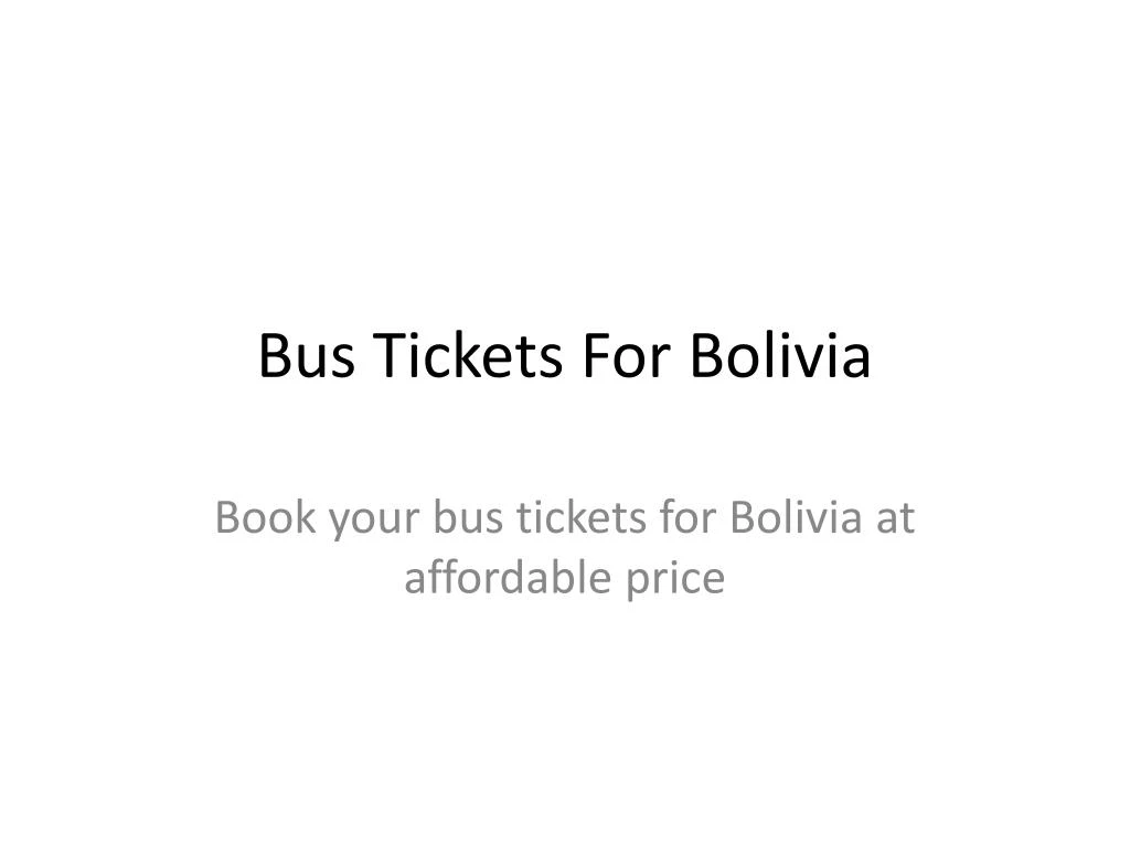 bus tickets for bolivia