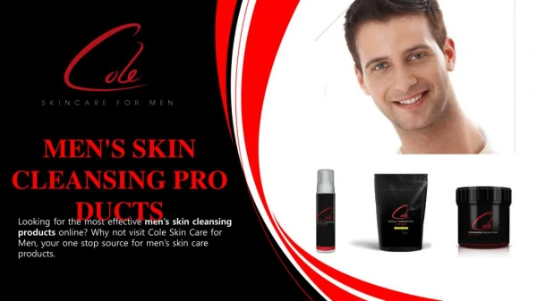 MENS SKIN CLEANSING PRODUCTS