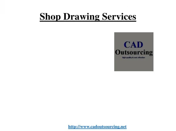 2D Shop Drawing Services - CAD Outsourcing