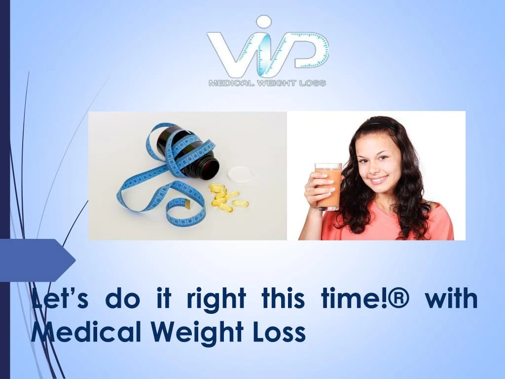 let s do it right this time with medical weight