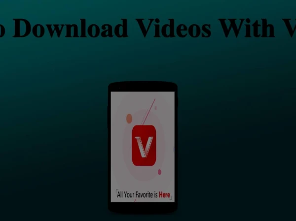 How To Download Videos With Vidmate