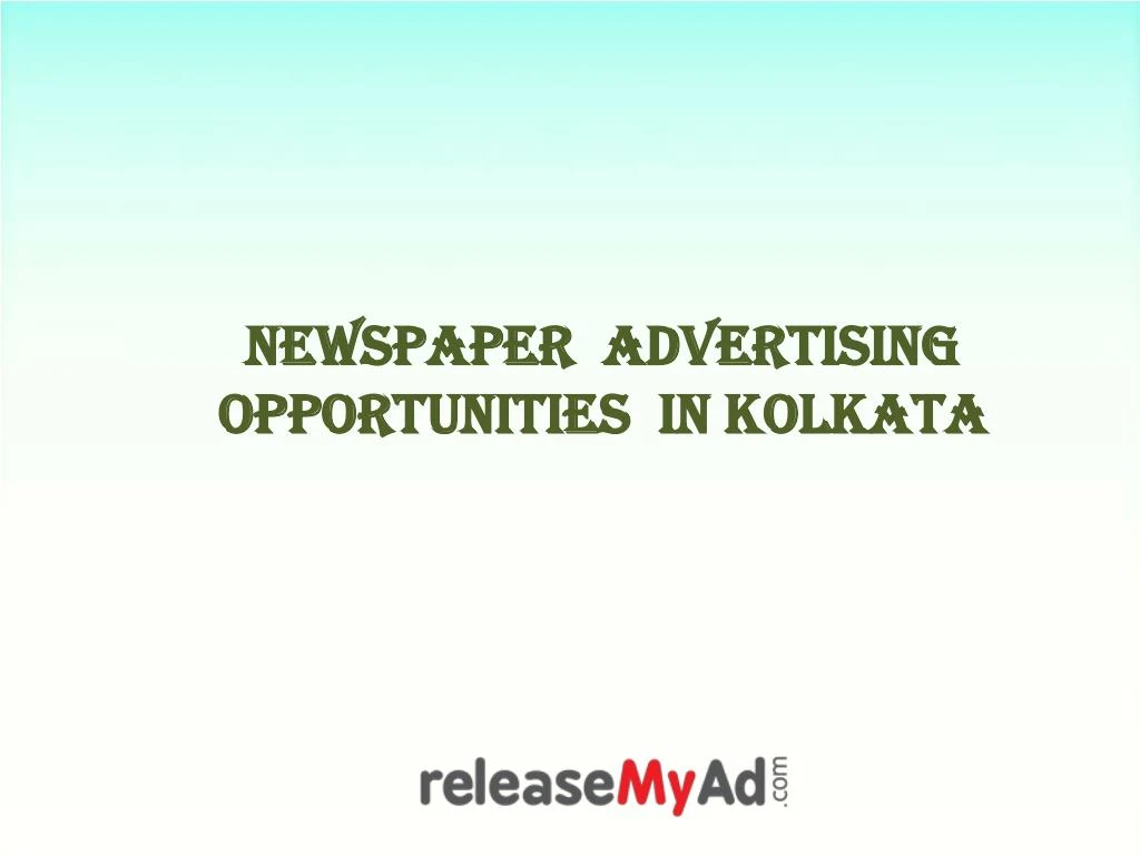newspaper advertising opportunities in kolkata