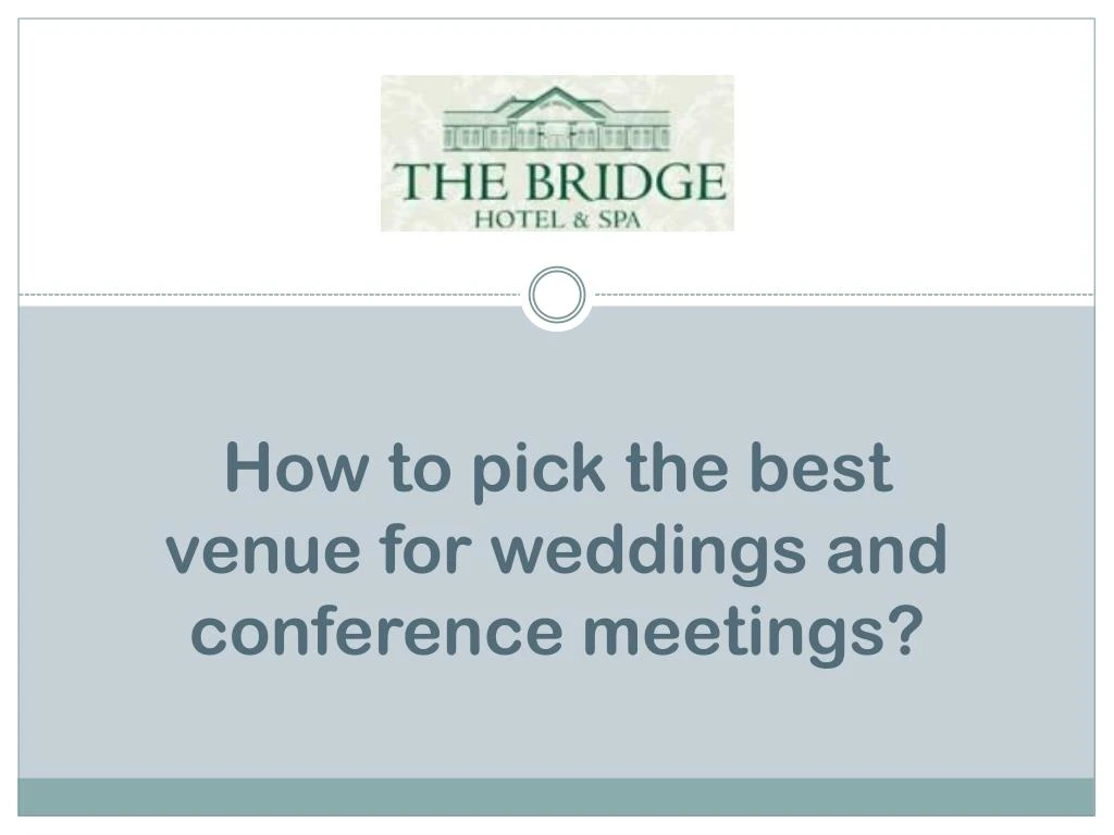 how to pick the best venue for weddings