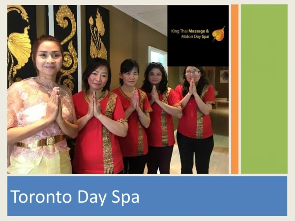 Toronto Day Spa- Enjoy Massage Therapy at Affordable Price