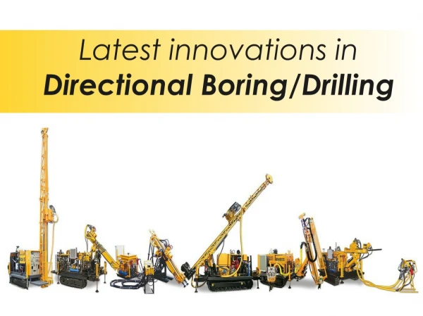 Latest Innovations in the Directional Boring Technique | We-Bore-It