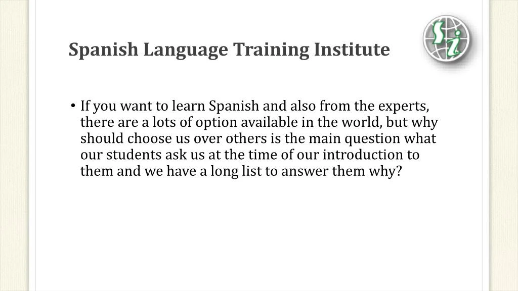 spanish l anguage training institute