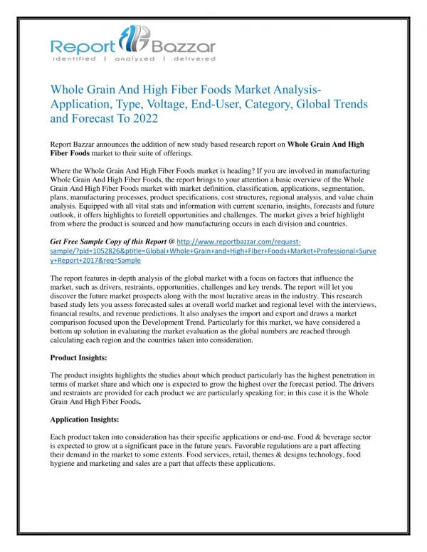 Whole grain and high fiber foods Market Pit Falls, Present Scenario and Growth Prospects from 2017 to 2022