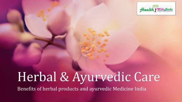 Herbal & Ayurvedic Care India