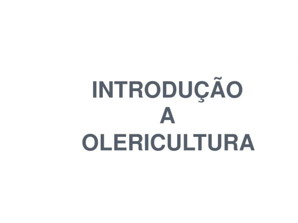 Olericultura introdução