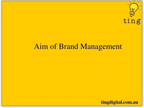 Aim of Brand Management