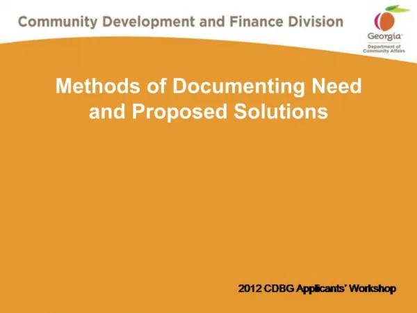 Methods of Documenting Need and Proposed Solutions
