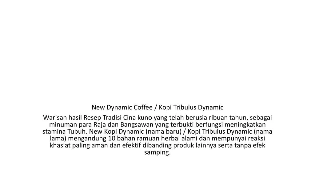 new dynamic coffee kopi tribulus dynamic warisan