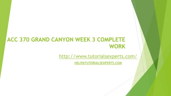 ACC 370 GRAND CANYON WEEK 3 COMPLETE WORK