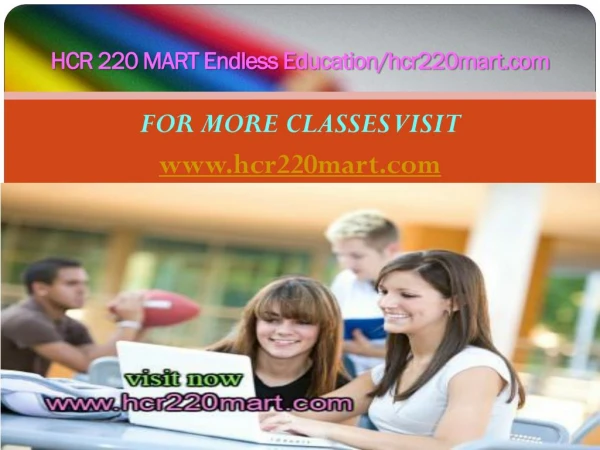 HCR 220 MART Endless Education/hcr220mart.com