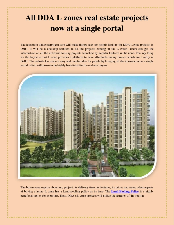 All DDA L zones real estate projects now at a single portal