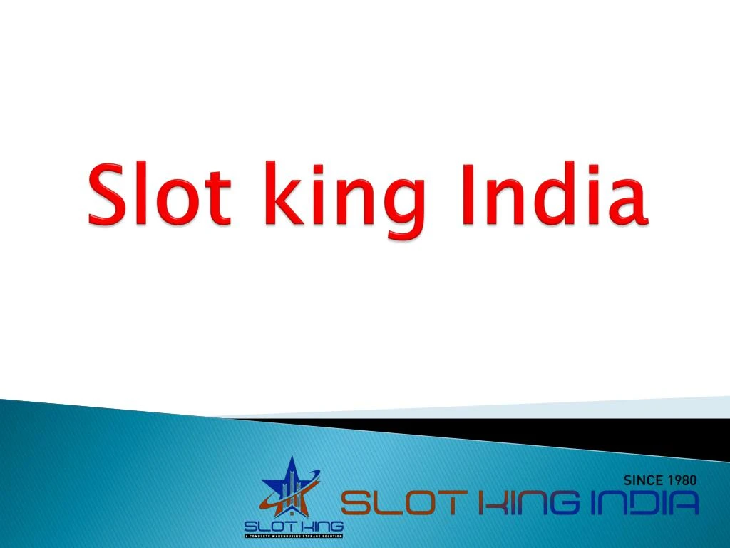 slot king india