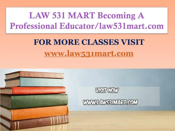 LAW 531 MART Becoming A Professional Educator/law531mart.com