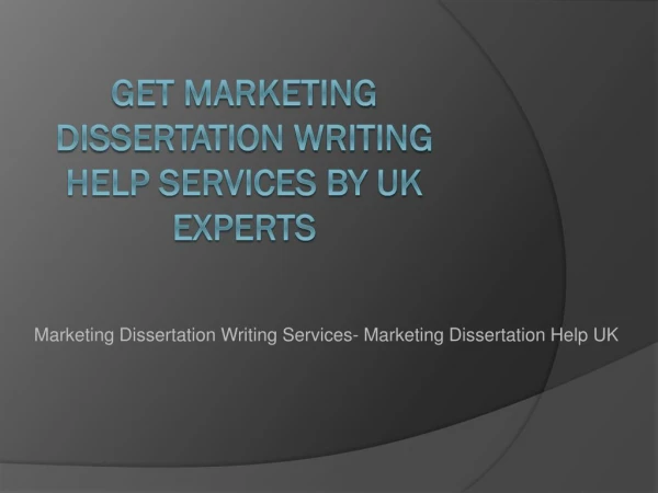 Marketing Dissertation Writing Help
