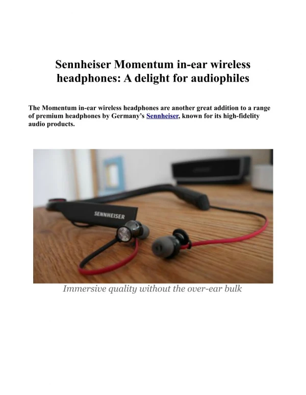 Sennheiser Momentum in-ear wireless headphones: A delight for audiophiles