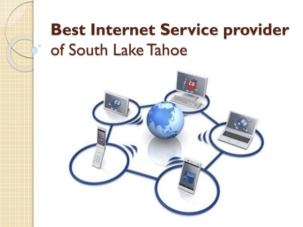 Best Internet Service provider of South Lake Tahoe