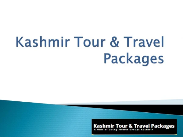 PPT - About Jammu and Kashmir Tourism and Travel Packages PowerPoint ...