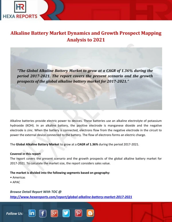 Alkaline Battery Market Dynamics and Growth Prospect Mapping Analysis to 2021