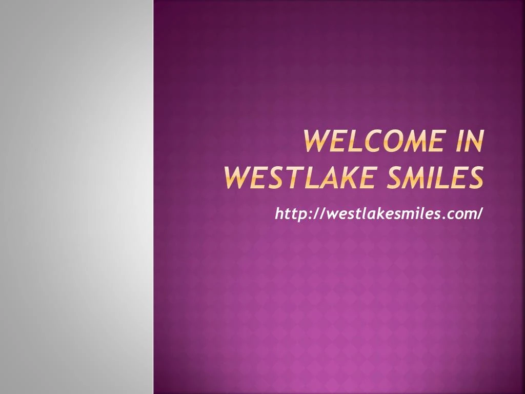 welcome in westlake smiles