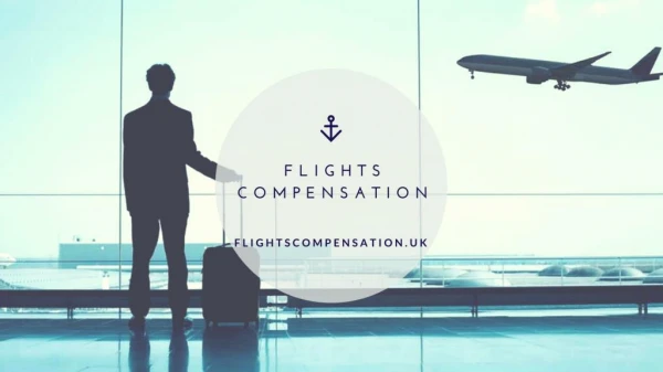 Compensation for delayed flights with Flights Compensation