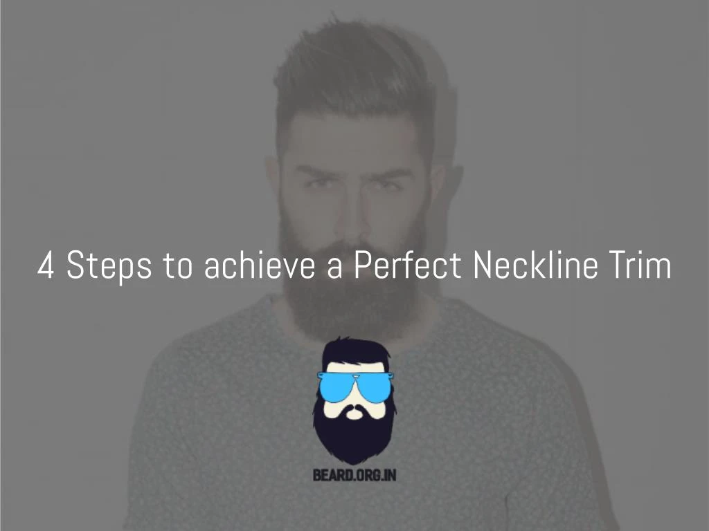 4 steps to achieve a perfect neckline trim
