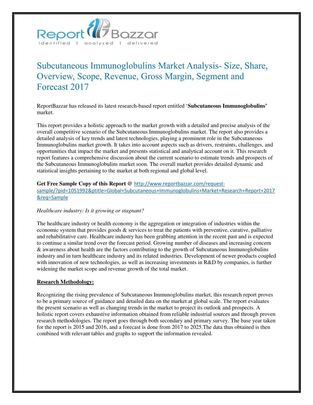 subcutaneous immunoglobulins market analysis size