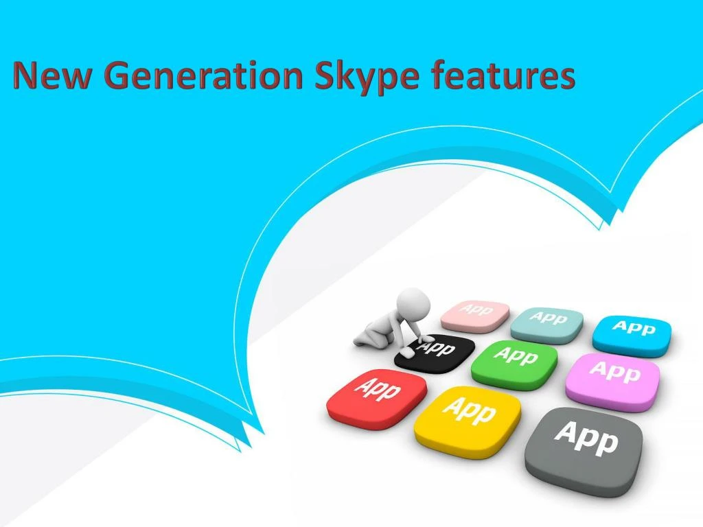 new generation skype features