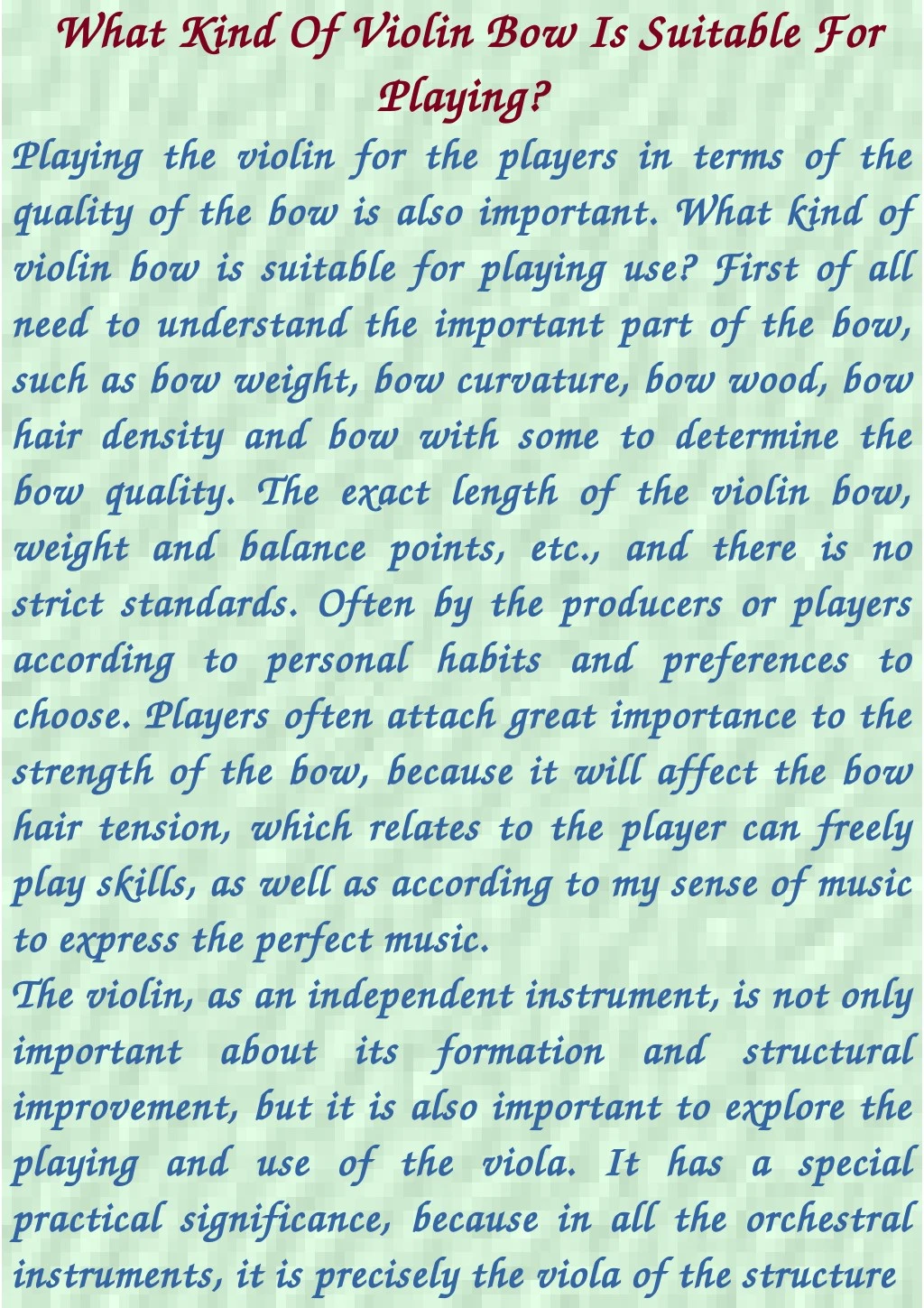 what kind of violin bow is suitable for what kind