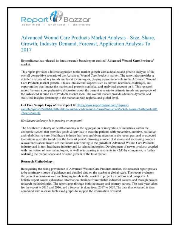 Advanced wound care products Market Size, Share, Trends, History, Gross Margin and Forecasts To 2017