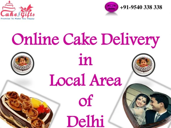 Cake Delivery Services of CakenGifts.in in Delhi