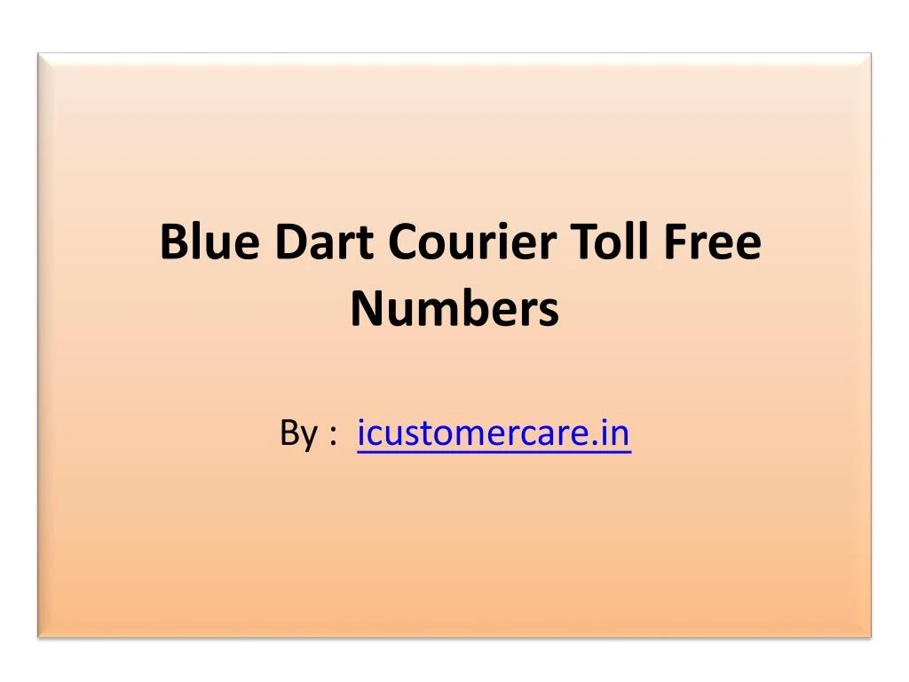 blue dart courier toll free numbers by icustomercare in