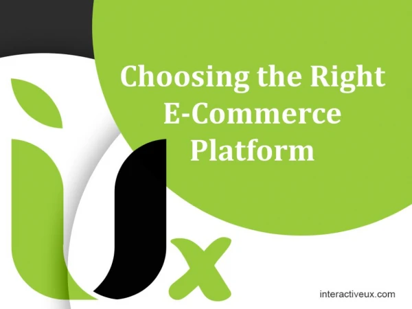 Choosing the Right E-Commerce Platform