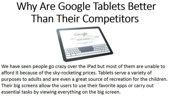 Why Are Google Tablets Better Than Their Competitors