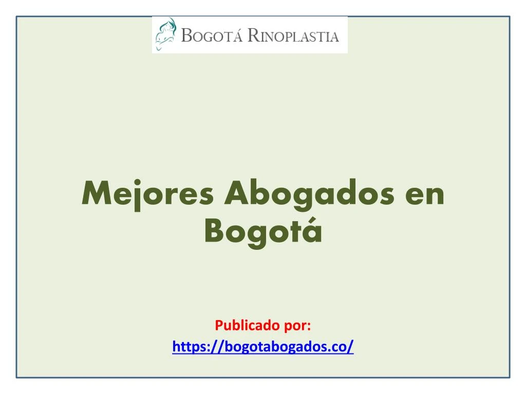 mejores abogados en bogot publicado por https bogotabogados co