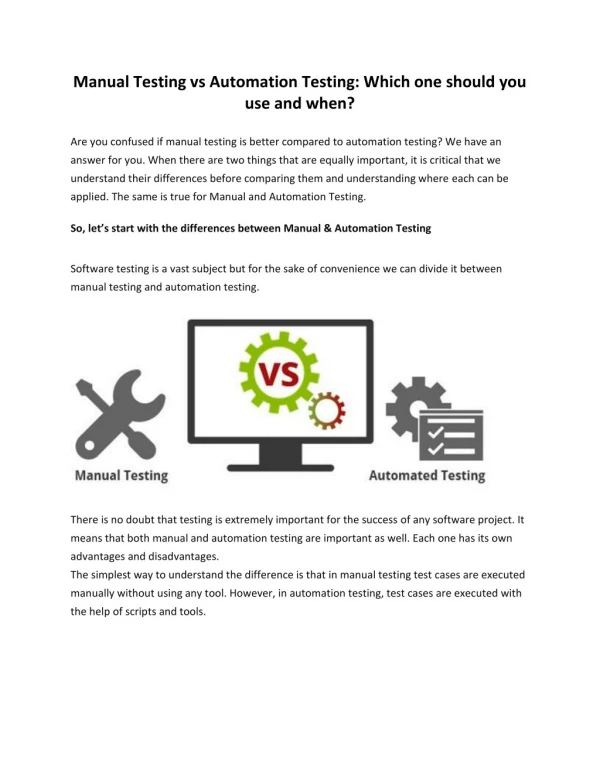 Manual Testing vs Automation Testing: Which one should you use and when?