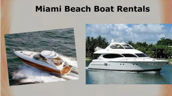 Miami Beach Boat Rentals
