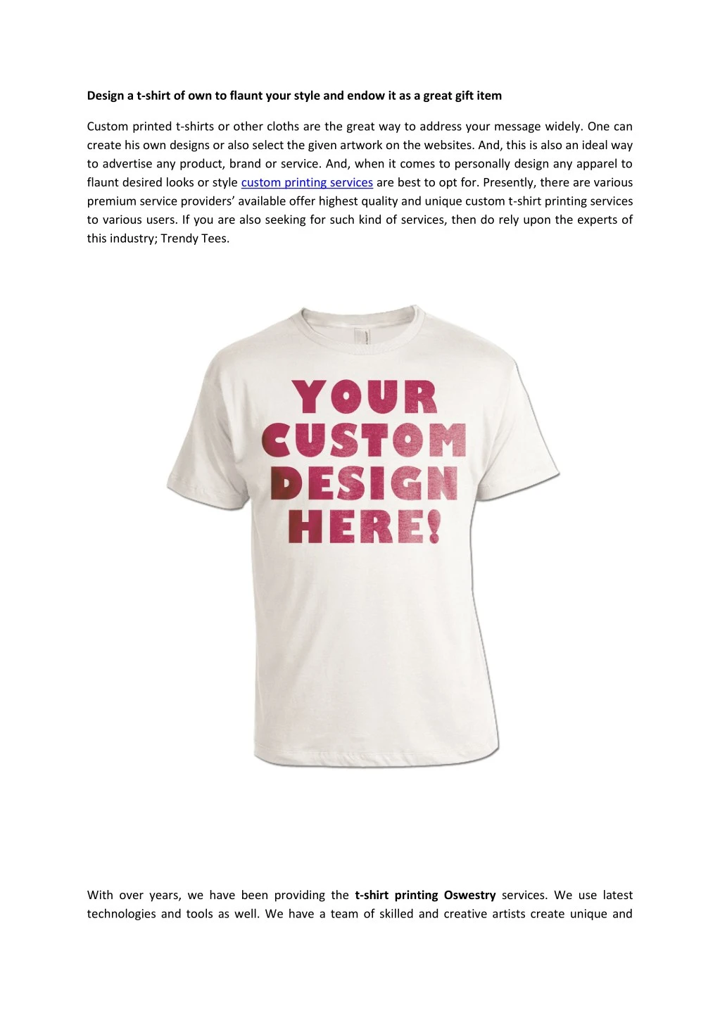 design a t shirt of own to flaunt your style