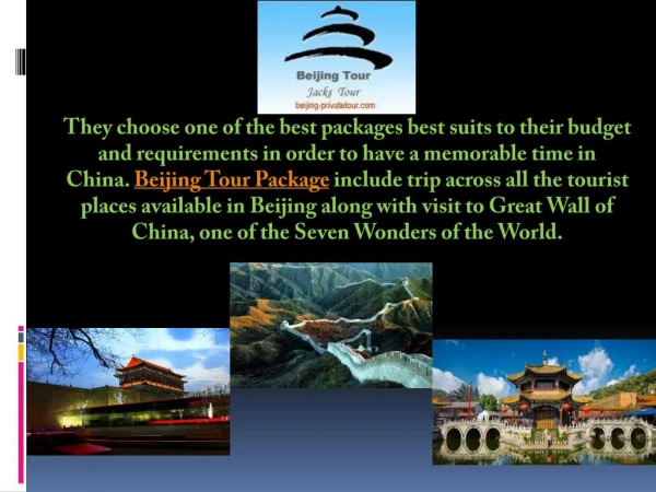 Enjoy Visit to the third largest city with Beijing tour package