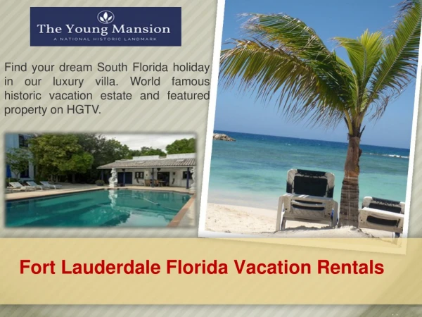 Beach House Rental in South Florida