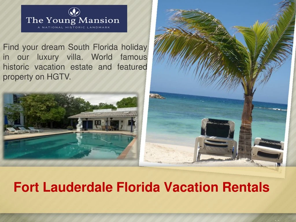 find your dream south florida holiday