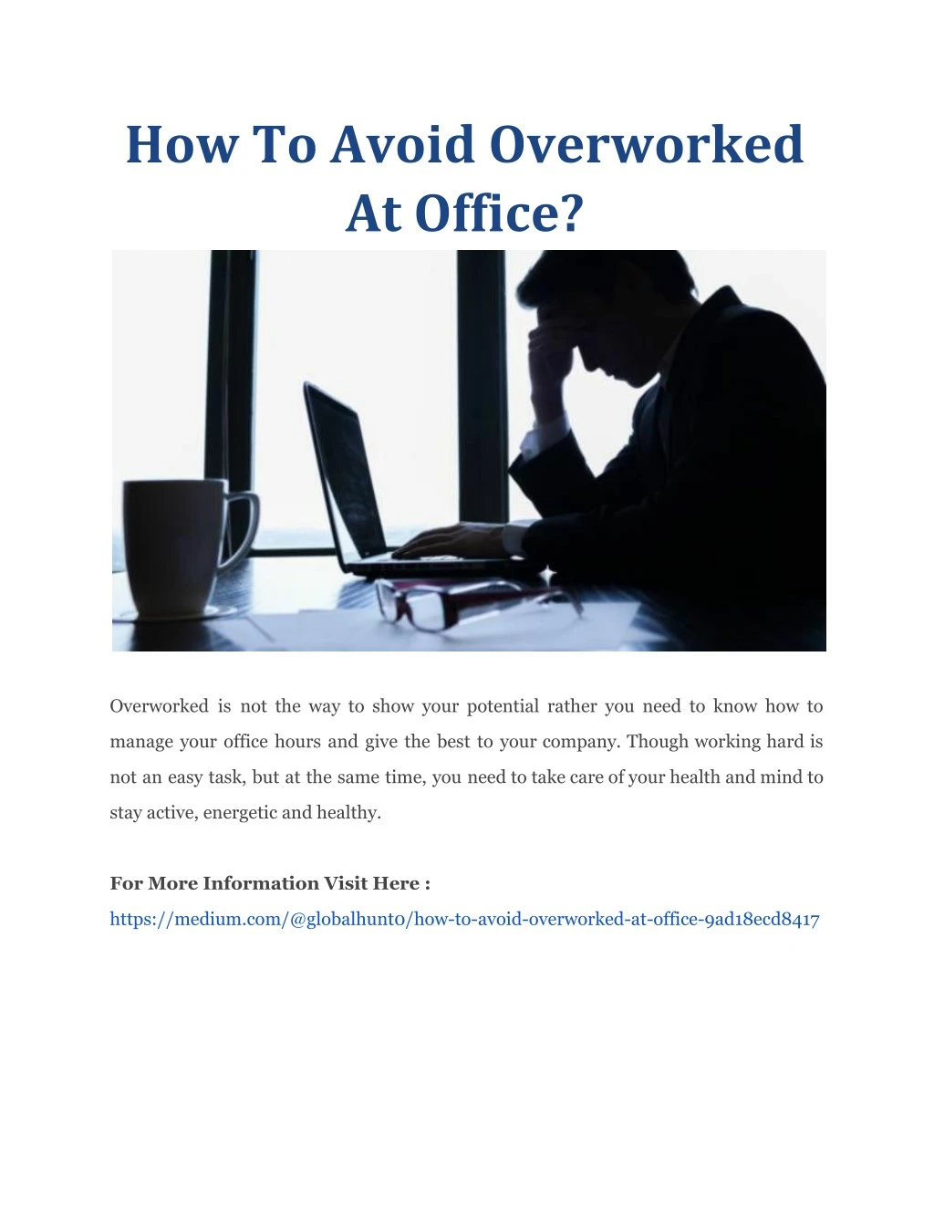 how to avoid overworked at office