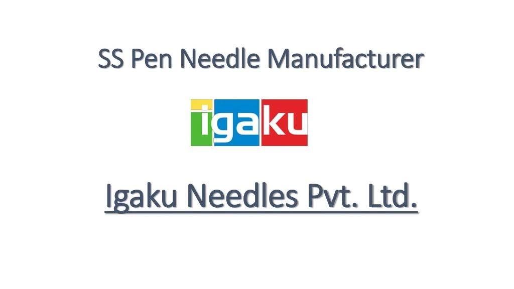 ss pen needle manufacturer