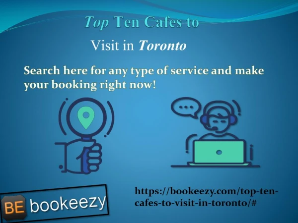 Top ten Cafes to visit in Toronto