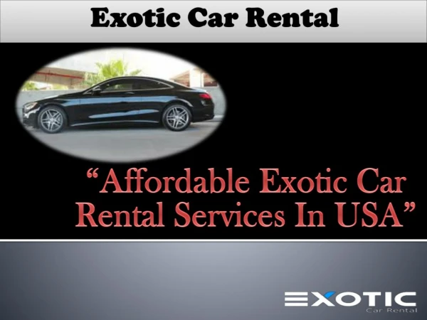 Exotic Car Rental San Jose CA