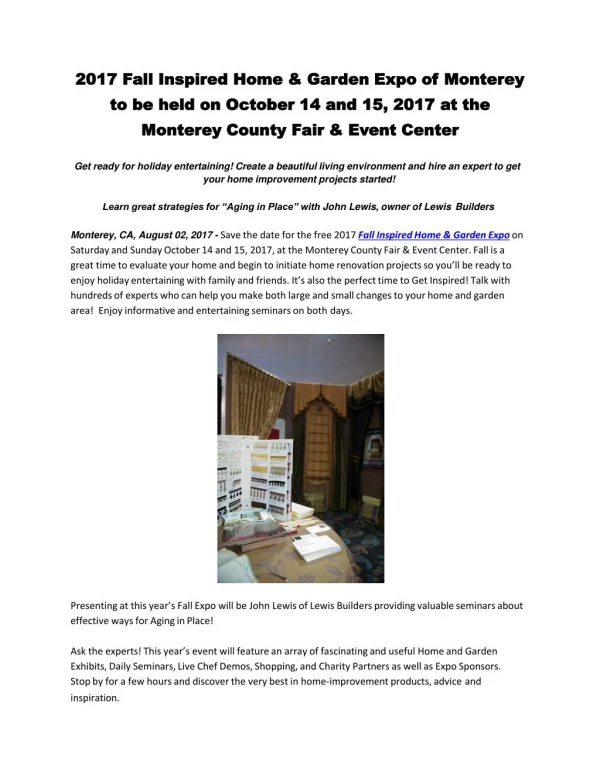 2017 Fall Inspired Home & Garden Expo of Monterey to be held on October 14 and 15, 2017 at the Monterey County Fair & Ev