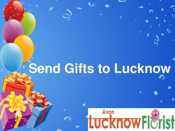 Send Gifts to Lucknow